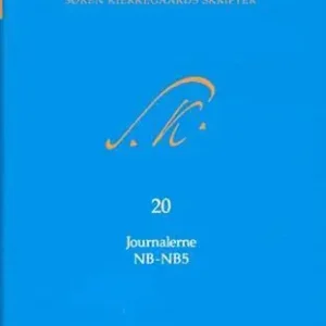 Søren Kierkegaards skrifter bd20 + K20 9.portion