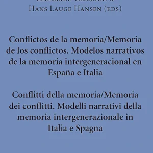 Conflictos de la memoria/Memoria de los conflictos/Conflitti della memoria/Memoria dei conflitti