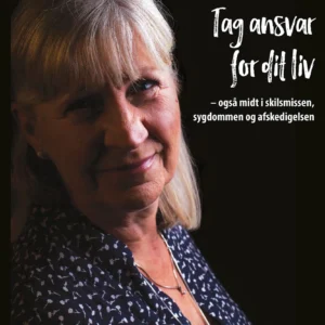Tag ansvar for dit liv
