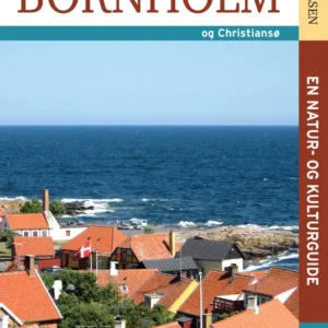 Oplev Bornholm og Christiansø