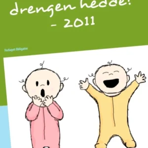 Hvad MÅ drengen hedde? - 2011