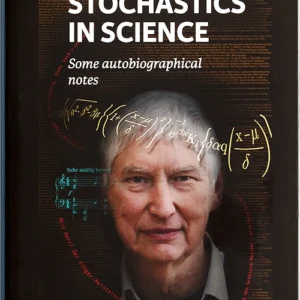 Stochastics in Science