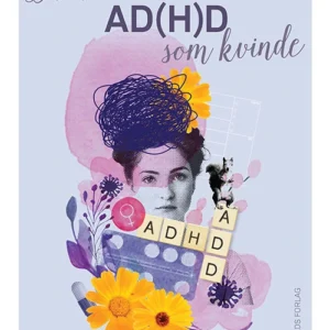 At leve med AD(H)D som kvinde