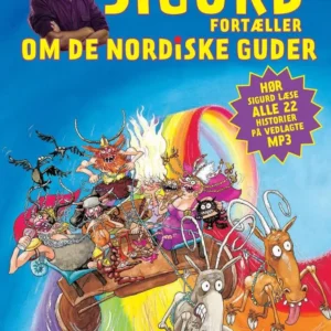 Sigurd fortæller om de nordiske guder