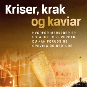 Kriser, krak og kaviar