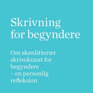 Skrivning for begyndere