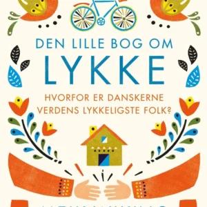 Den lille bog om Lykke