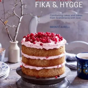 ScandiKitchen: Fika and Hygge : Comforting Cakes and Bakes from Scandinavia with Love