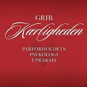 Grib kærligheden