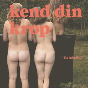 Kvinde kend din krop