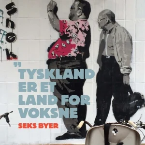 Tyskland er et land for voksne