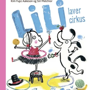 Lili laver cirkus
