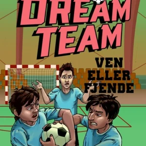 DREAMTEAM 7 Ven eller fjende