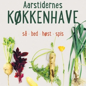 Aarstidernes køkkenhave