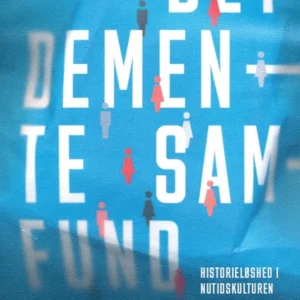 Det demente samfund