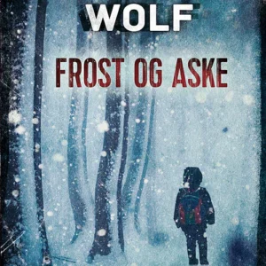 Frost og aske