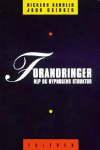 Forandringer - NLP og hypnosens struktur