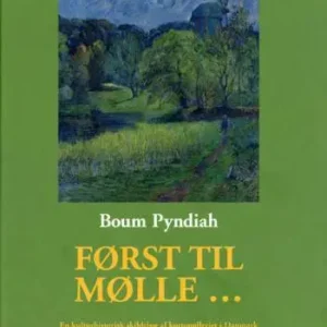 Først til mølle -