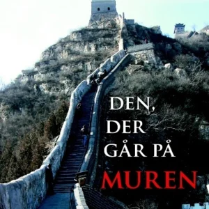 Den, der går på muren