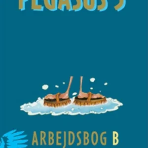 Pegasus 5. Arbejdsbog B