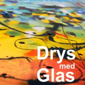 Drys med Glas