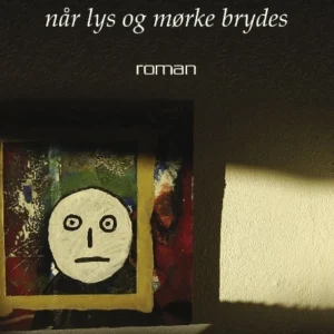 Når lys og mørke brydes