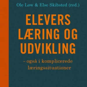 Elevers læring og udvikling - også i komplicerede læringssituationer