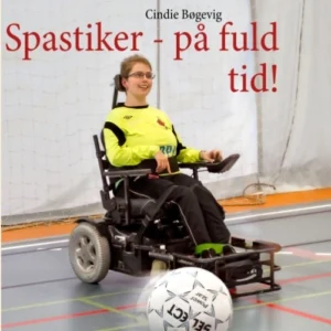 Spastiker - på fuld tid
