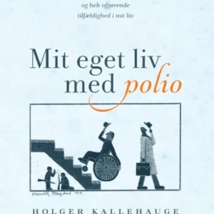Mit eget liv med polio