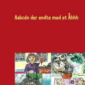 Aabcén der endte med et Åhhh