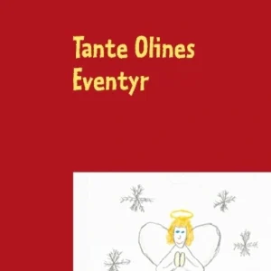 Tante Olines Eventyr