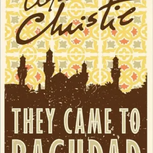 They Came to Baghdad