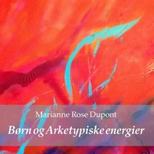 Børn og Arketypiske energier