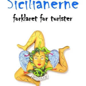 Sicilianerne forklaret for turister