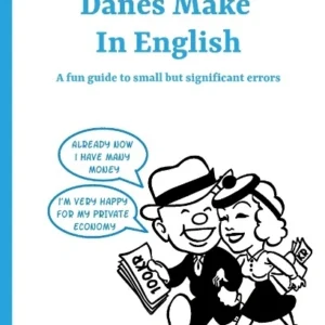 Top 35 Mistakes Danes Make in English