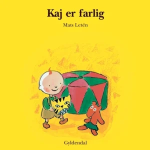 Kaj er farlig