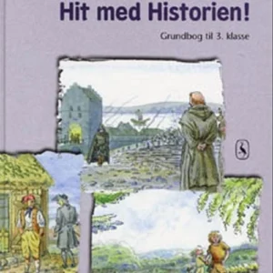 Hit med Historien! 3. kl. Grundbog