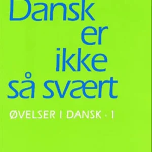 Dansk er ikke så svært