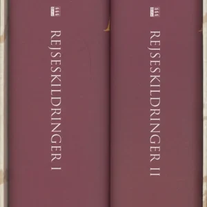 Rejseskildringer I-II