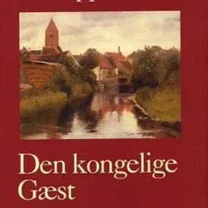 Den kongelige Gæst