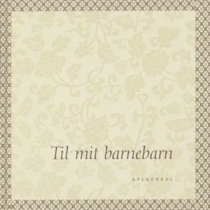 Til mit barnebarn