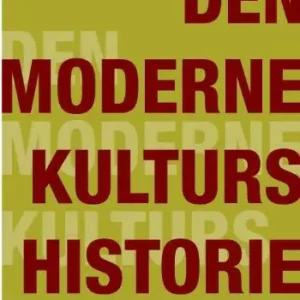 Den moderne kulturs historie