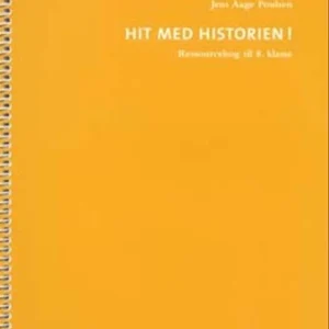 Hit med Historien! 8. kl. Ressourcebog