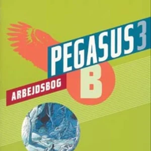 Pegasus 3. Arbejdsbog B