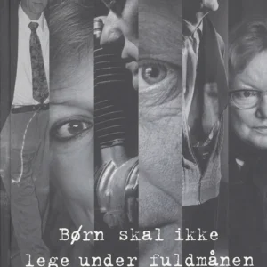 Børn skal ikke lege under fuldmånen