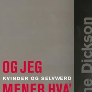og jeg mener hvaÂ´ jeg siÂ´r