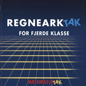 Matematik-Tak 4.kl. Regneark-tak