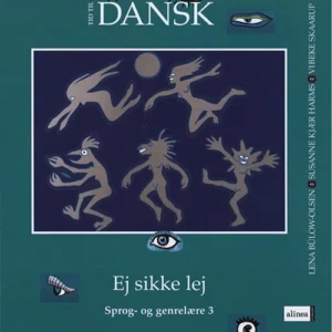 Tid til dansk 3.kl. Ej sikke lej