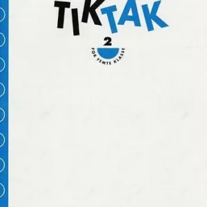 Matematik-Tak 5.kl. Tik-Tak 2