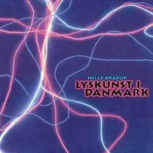 Lyskunst i Danmark